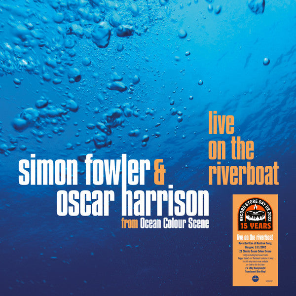 SALE: Simon Fowler & Oscar Harrison (Ocean Colour Scene) Live On The River Boat (2xLP blue)