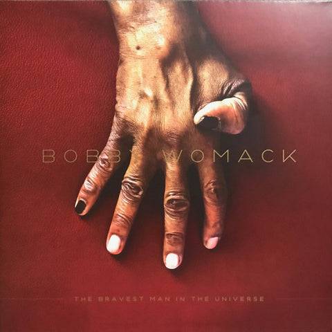 Bobby Womack - The Bravest Man In The Universe (LP)