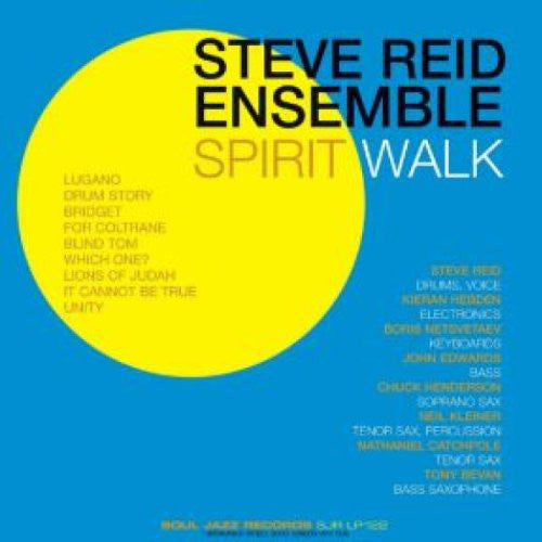Steve Reid Ensemble w/ Kieran Hebden - Spirit Walk (2xLP)