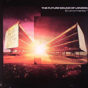 Future Sound Of London - Environments 4 (LP)