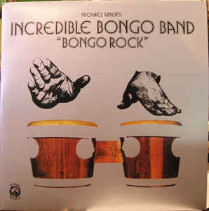 Michael Viner's Incredible Bongo Band - Bongo Rock (LP)