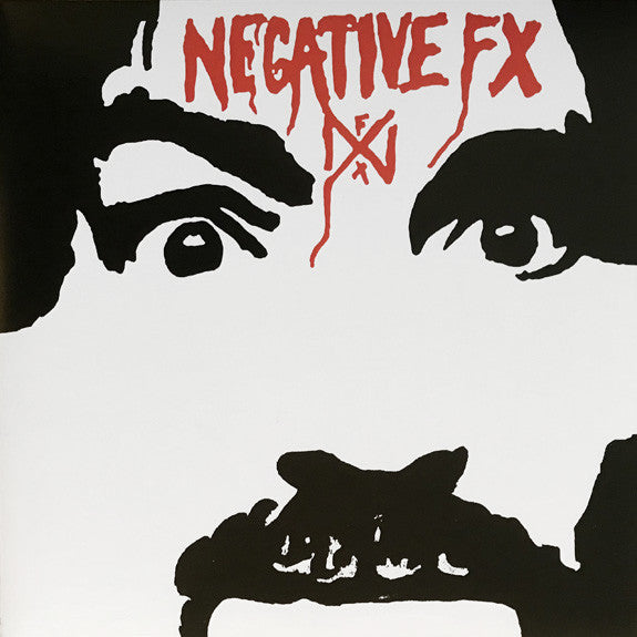Negative FX - Negative FX (7")