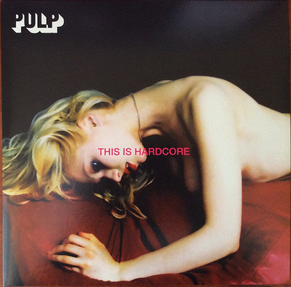 Pulp - This Is Hardcore (2xLP)