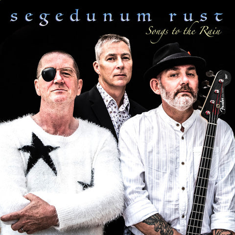 Segedunum Rust - Songs To The Rain (LP)