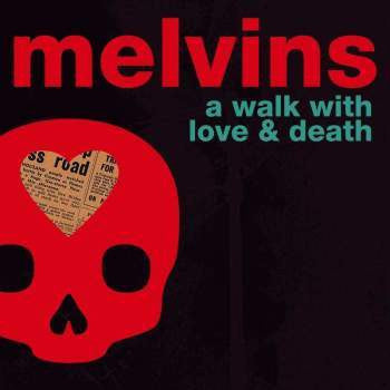 Melvins - A Walk With Love & Death (2xLP boxset)