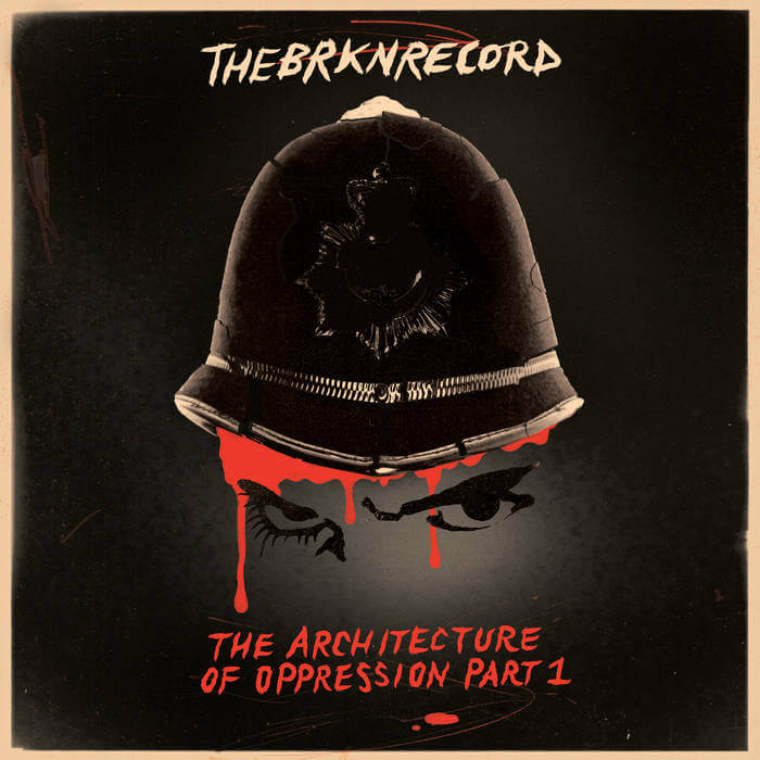 The Brkn Record - The Architecture Of Oppression Part 1 (LP, red splatter vinyl)
