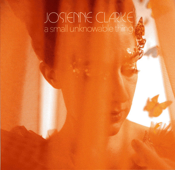 SALE: Josienne Clarke - A Small Unknowable Thing (LP) was £16.99