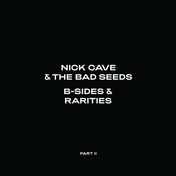 Nick Cave & The Bad Seeds - B-Sides & Rarities Parts I & II (7xLP boxset)