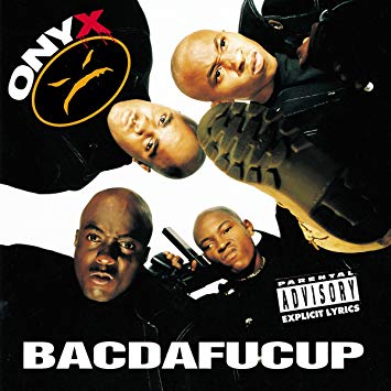 Onyx - Bacdafucup (LP)