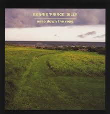 Bonnie 'Prince' Billy - Ease Down The Road (LP)