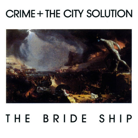 SALE: Crime & The City Solution - The Bride Ship (LP, white vinyl) was £21.99