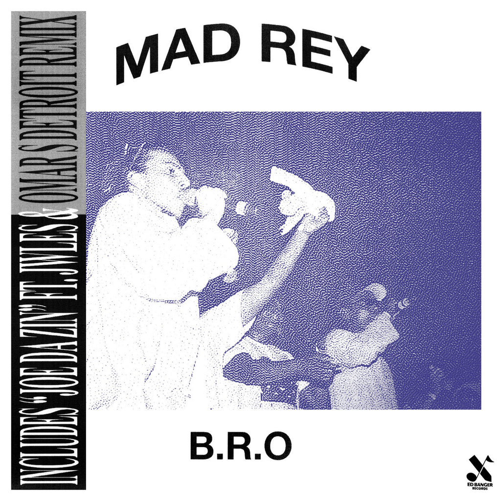 SALE: Mad Rey - B.R.O (12") was £11.99