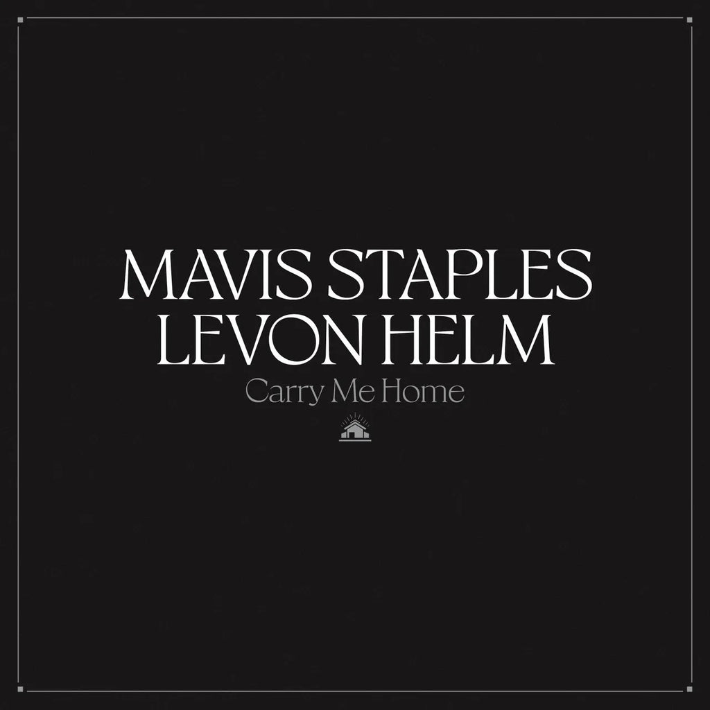 SALE: Mavis Staples & Levon Helm - Carry Me Home (2xLP, indies-only clear vinyl) was £24.99