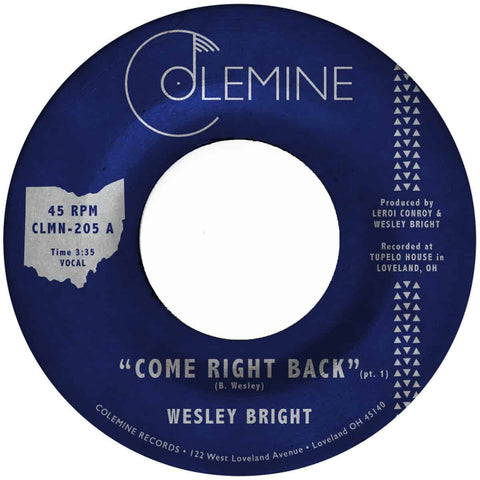Wesley Bright - Come Right Back (7", red vinyl)