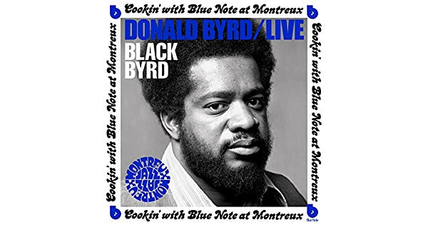 Donald Byrd - Live: Cookin’ With Blue Note At Montreux (LP)
