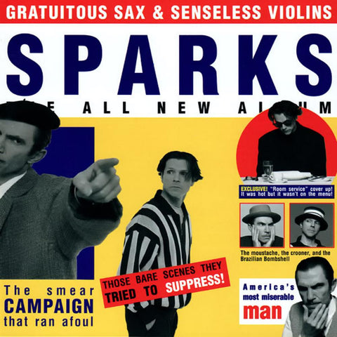 Sparks - Gratuitous Sax & Senseless Violins (LP)