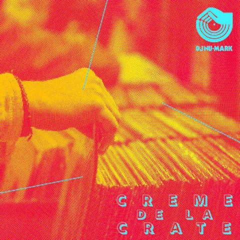 DJ Nu-Mark - Creme De La Crate (2xLP)