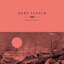 SALE: Bert Jansch - Crimson Moon (LP, crimson vinyl) was £19.99