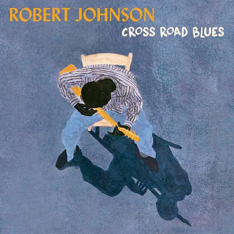 Robert Johnson - Cross Road Blues (2xLP)