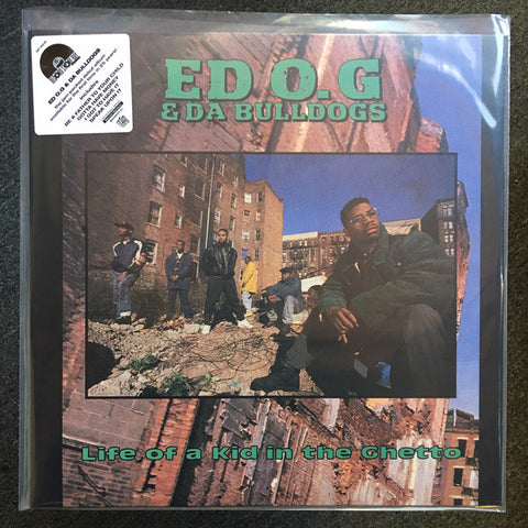 Ed O.G. & Da Bulldogs - Life Of A Kid In The Ghetto (LP)
