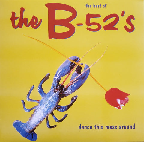 The B-52s - Dance This Mess Around: The Best Of The B-52's (LP)