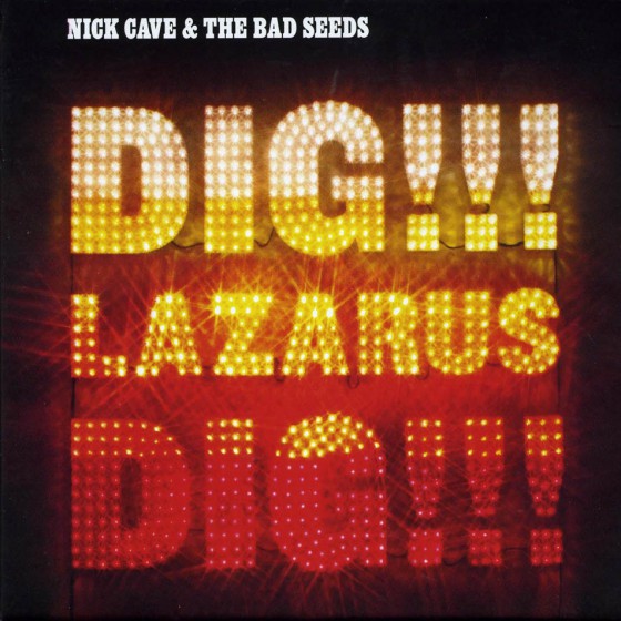 SALE: Nick Cave & The Bad Seeds - Dig, Lazarus, Dig!!! (2xLP) was £27.99