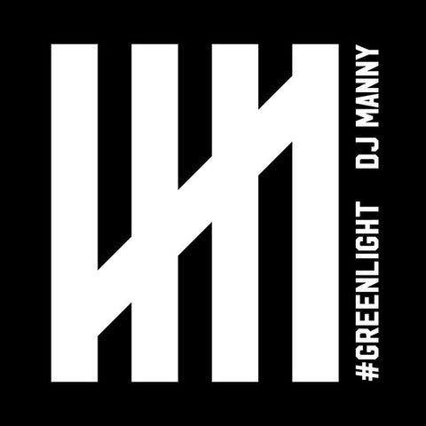 DJ Manny - #Greenlight (LP)