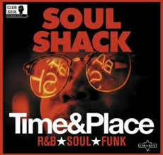 Various - Soul Shack: Time & Place (LP)