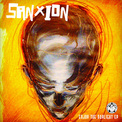 Sanxion - Enjoy The Daylight EP (12")