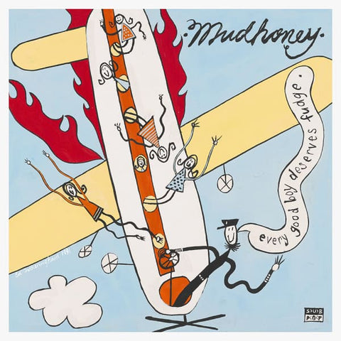Mudhoney - Every Good Boy Deserves Fudge (2xLP, Deluxe Edition)