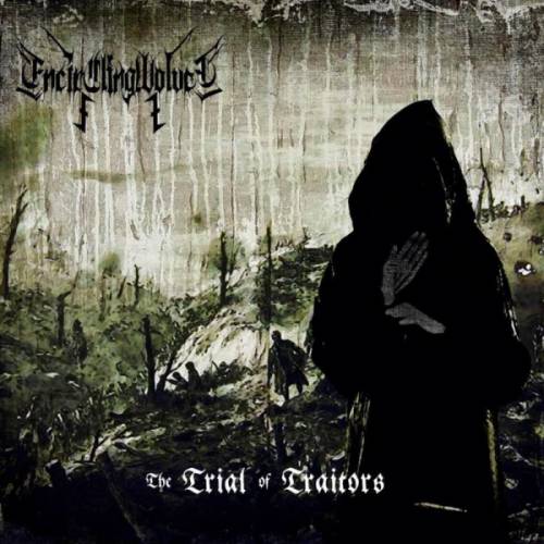 Encircling Wolves - The Trial Of Traitors CD
