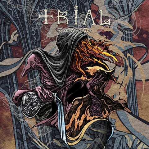 Trial - Feed The Fire (LP)