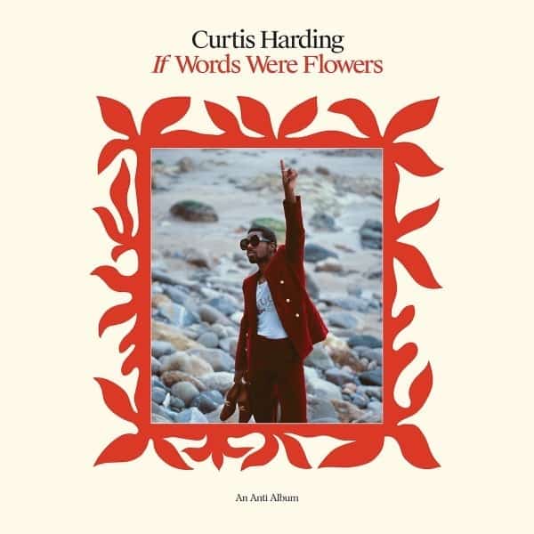 Curtis Harding - If Words Were Flowers (LP, clear vinyl)
