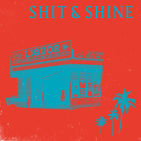 Shit & Shine - Malibu Liquor Store (LP, red/blue swirl vinyl)