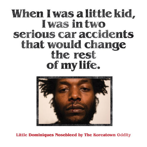 The Koreatown Oddity - Little Dominiques Nosebleed (2xLP)