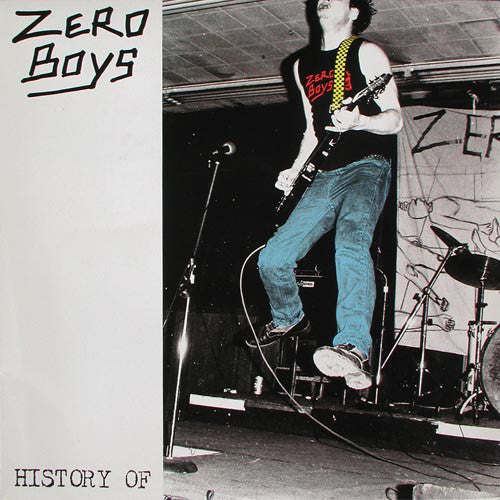 Zero Boys - History Of (LP)