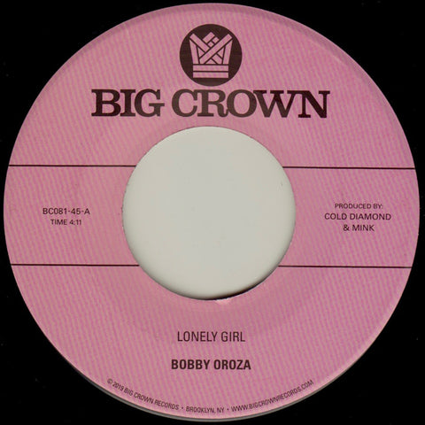 Bobby Oroza - Lonely Girl/Alone Again (7")