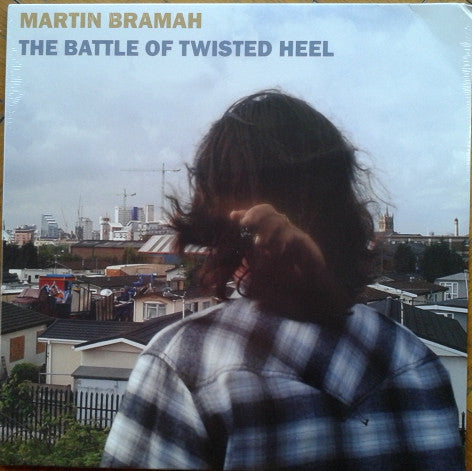 Martin Bramah - The Battle Of Twisted Heel (LP)