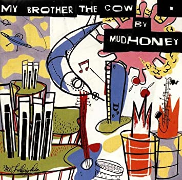 Mudhoney - My Brother The Cow (LP+7", turquoise vinyl)