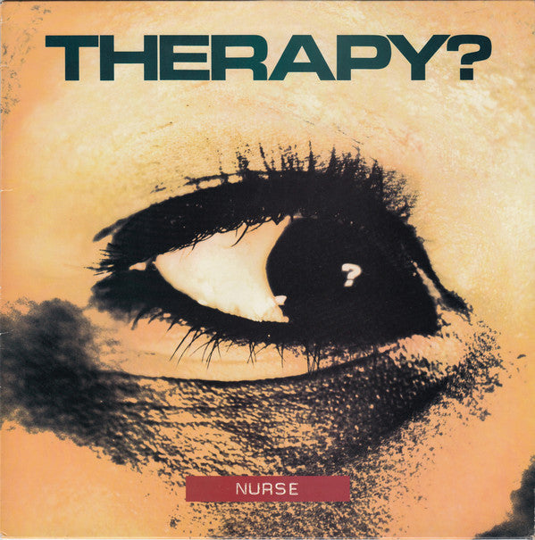 Therapy? - Nurse (LP)