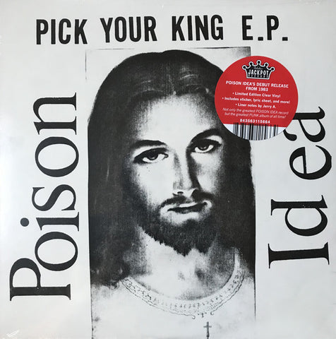 Poison Idea - Pick Your King E.P. (12")