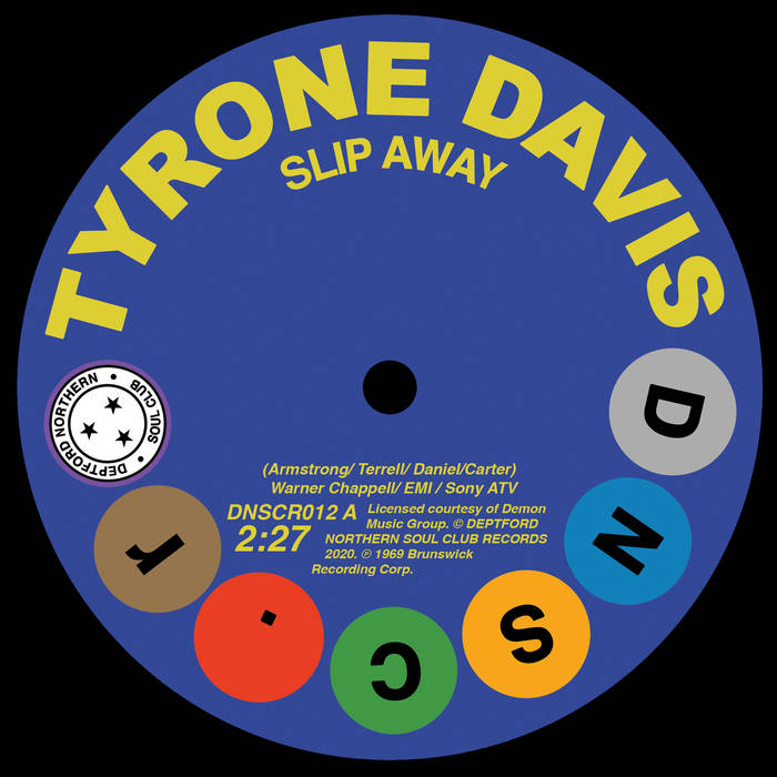 Tyrone Davis - Slip Away/Gene Chandler - There Was A Time