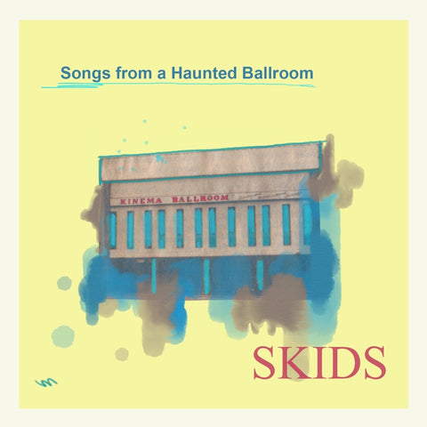 Skids - Songs From A Haunted Ballroom (LP, blue vinyl)