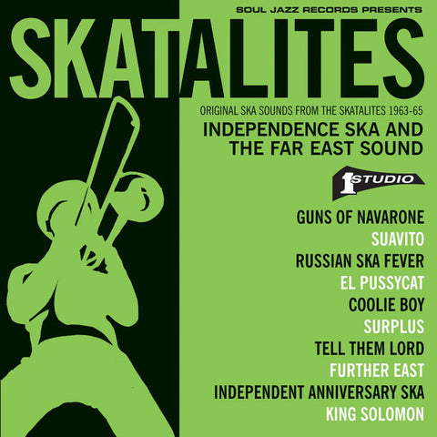 Various - Skatalites: Independence Ska and the Far East Sound(2xLP)