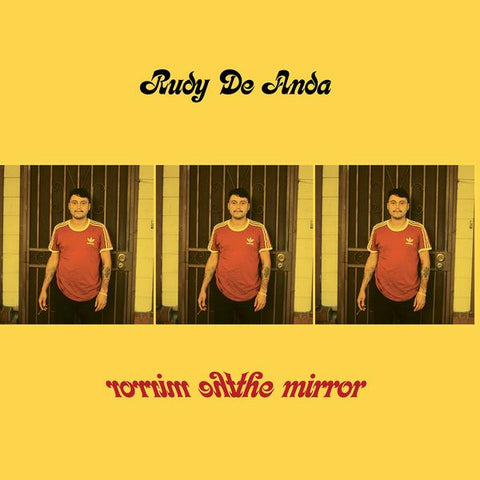 Rudy De Anda - The Mirror (7", green vinyl)