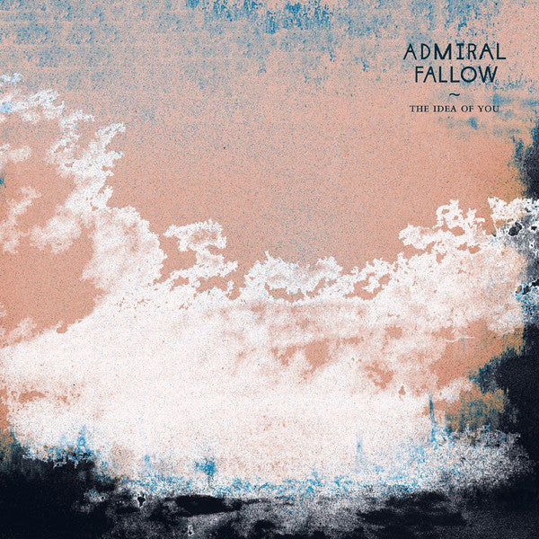 SALE: Admiral Fallow - The Idea Of You (LP, Electric Blue) was £18.99