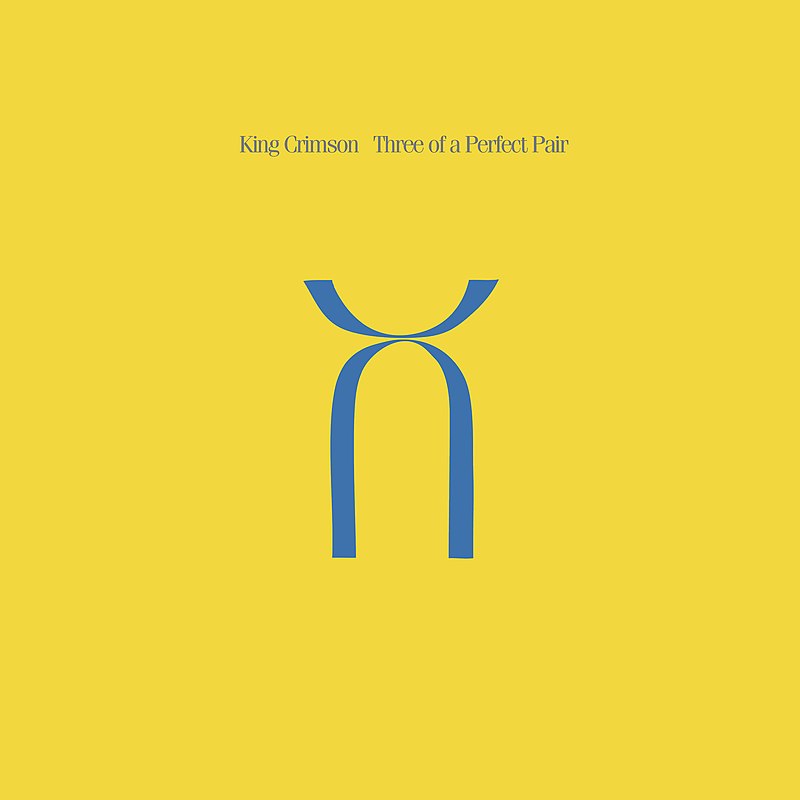 King Crimson - Three Of A Perfect Pair (LP)