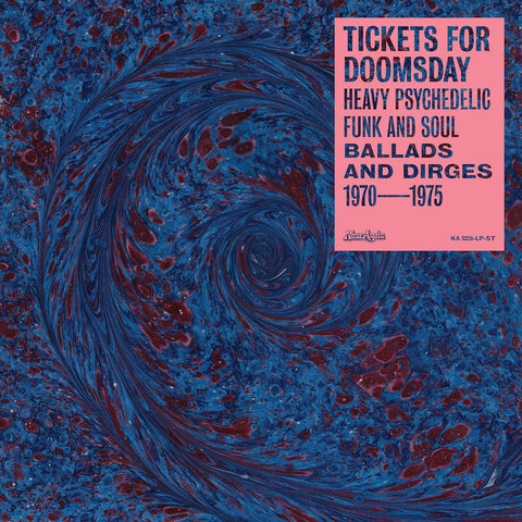 Various - Tickets For Doomsday: Heavy Psychedelic Funk And Soul (Ballads And Dirges 1970-1975) (LP)
