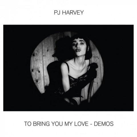 PJ Harvey - To Bring You My Love: Demos (LP)