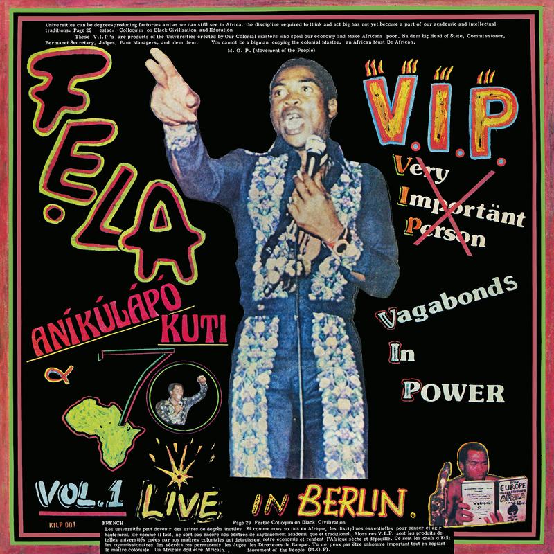 Fela Kuti & Afrika 70 ‎– V.I.P. Vagabonds In Power: Live In Berlin (LP)